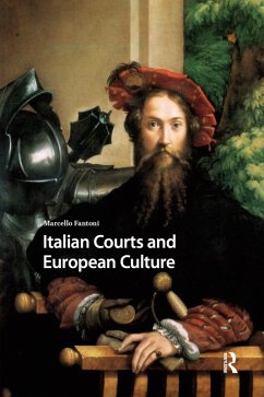 Cover Italian Courts and European Culture (eBook, ePUB)
