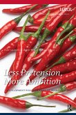 Less Pretension, More Ambition (eBook, ePUB) Less Pretension, More Ambition (eBook, ePUB)