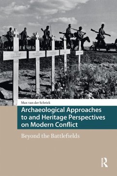 Cover Archaeological Approaches to and Heritage Perspectives on Modern Conflict (eBook, PDF)