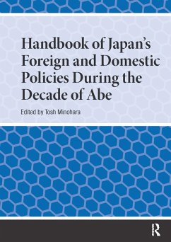 Cover Handbook of Japan's Foreign and Domestic Policies During the Decade of Abe (eBook, ePUB)