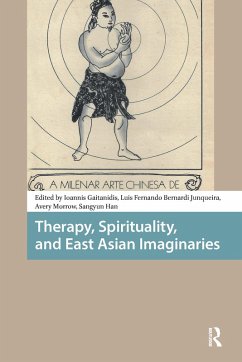 Cover Therapy, Spirituality, and East Asian Imaginaries (eBook, ePUB)