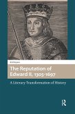 The Reputation of Edward II, 1305-1697 (eBook, PDF)