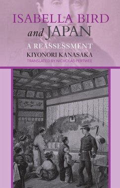 Isabella Bird and Japan (eBook, PDF) - Kanasaka, Kiyonori