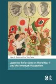 Japanese Reflections on World War II and the American Occupation (eBook, PDF)