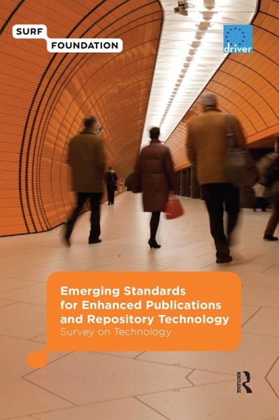 Emerging Standards for Enhanced Publications and Repository Technology (eBook, PDF)