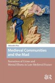 Medieval Communities and the Mad (eBook, ePUB)