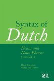 Syntax of Dutch: Nouns and Noun Phrases - Volume 2 (eBook, PDF)