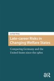 Late-career Risks in Changing Welfare States (eBook, PDF)
