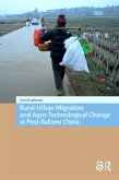 Rural-Urban Migration and Agro-Technological Change in Post-Reform China (eBook, PDF) Rural-Urban Migration and Agro-Technological Change in Post-Reform China (eBook, PDF)