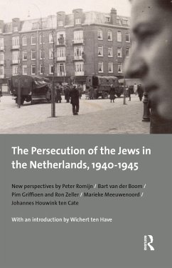 The Persecution of the Jews in the Netherlands, 1940-1945 (eBook, PDF) - Romijn, Peter