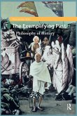 The Exemplifying Past (eBook, ePUB) The Exemplifying Past (eBook, ePUB)