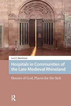 Cover Hospitals in Communities of the Late Medieval Rhineland (eBook, PDF)