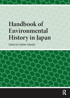 Handbook of Environmental History in Japan (eBook, ePUB)