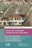 Astronomer, Cartographer and Naturalist of the New World (eBook, ePUB) Astronomer, Cartographer and Naturalist of the New World (eBook, ePUB)