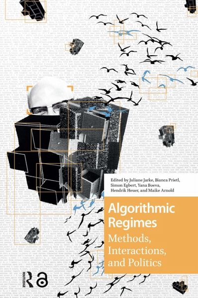 Algorithmic Regimes (eBook, PDF) Algorithmic Regimes (eBook, PDF)