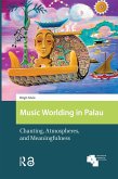Music Worlding in Palau (eBook, ePUB)