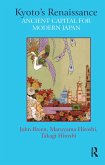 Kyoto's Renaissance (eBook, ePUB) Kyoto's Renaissance (eBook, ePUB)
