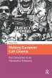 Making European Cult Cinema (eBook, PDF) - Bild 1