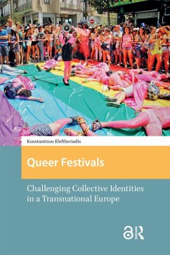 Queer Festivals (eBook, PDF) - Eleftheriadis, Konstantinos