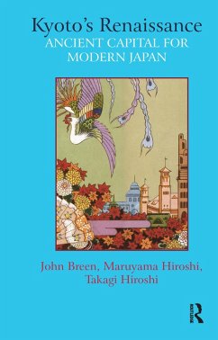 Kyoto's Renaissance (eBook, PDF)