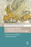 Language Choice in Enlightenment Europe (eBook, ePUB)