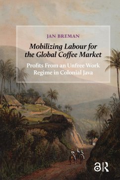 Cover Mobilizing Labour for the Global Coffee Market (eBook, PDF)