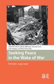 Seeking Peace in the Wake of War (eBook, PDF)