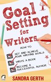 Goal Setting for Writers (eBook, ePUB)