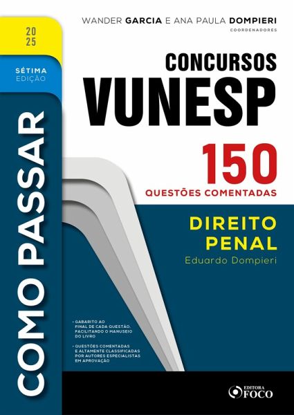Como Passar em Concursos Vunesp - 7ª Ed -2025 (eBook, ePUB) Como Passar em Concursos Vunesp - 7ª Ed -2025 (eBook, ePUB)