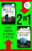Blutopfer & Scherbenkind (eBook, ePUB)