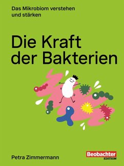 Cover Die Kraft der Bakterien (eBook, ePUB)
