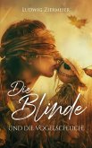 Die Blinde und die Vogelscheuche (eBook, ePUB)
