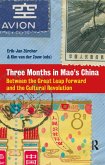 Three Months in Mao's China (eBook, PDF) Three Months in Mao's China (eBook, PDF)
