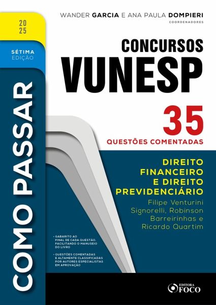 Como Passar em Concursos Vunesp - 7ª Ed -2025 (eBook, ePUB) Como Passar em Concursos Vunesp - 7ª Ed -2025 (eBook, ePUB)