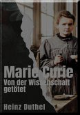 Marie Curie Von der Wissenschaft getötet (eBook, ePUB)