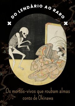 Cover Os mortos-vivos que roubam almas (eBook, ePUB)