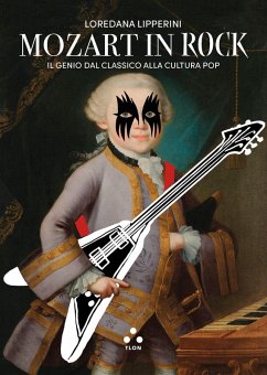 Mozart in rock (eBook, ePUB) - Lipperini, Loredana