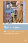 Tourist Utopias (eBook, ePUB)
