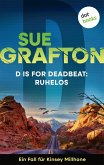 D is for Deadbeat: Ruhelos (eBook, ePUB)