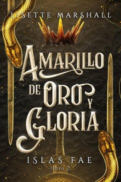 Cover Amarillo de oro y gloria (eBook, ePUB)