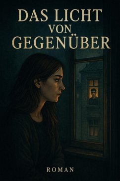 Cover Das Licht von Gegenüber (eBook, ePUB)