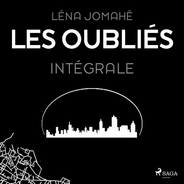 Les Oubliés – Intégrale (MP3-Download) Les Oubliés – Intégrale (MP3-Download)