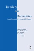 Borders and Boundaries in and around Dutch Jewish History (eBook, PDF)