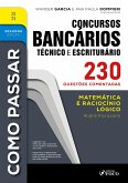 Como Passar em Concursos Bancários - Técnico e Escriturário - 2ª Ed - 2025 (eBook, ePUB) Como Passar em Concursos Bancários - Técnico e Escriturário - 2ª Ed - 2025 (eBook, ePUB)