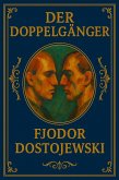 Der Doppelgänger (eBook, ePUB) Der Doppelgänger (eBook, ePUB)