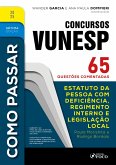 Como Passar em Concursos Vunesp - 7ª Ed -2025 (eBook, ePUB)