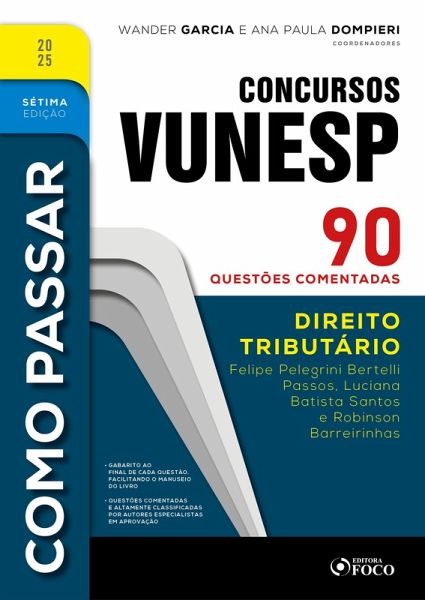 Como Passar em Concursos Vunesp - 7ª Ed -2025 (eBook, ePUB)