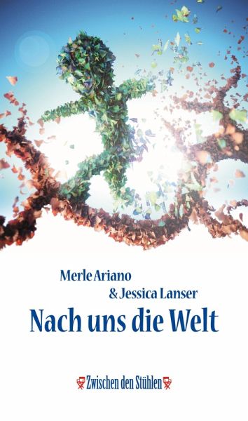 NACH UNS DIE WELT (eBook, ePUB) NACH UNS DIE WELT (eBook, ePUB)
