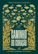 O Caminho do Coração (eBook, ePUB) - Bild 1
