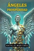 Ángeles De La Prosperidad (eBook, ePUB) Ángeles De La Prosperidad (eBook, ePUB)